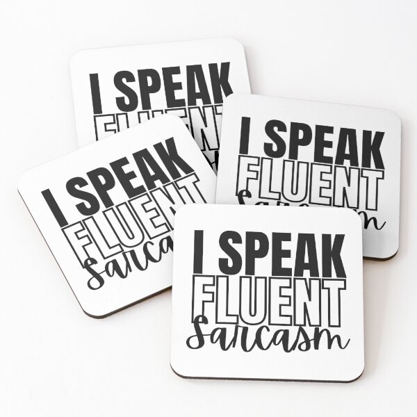 Item preview, I Speak Fluent Sarcasm Adult Humor Graphic Novelty Sarcastic Funny designed and sold by Artystico  ⭐⭐⭐⭐⭐.
