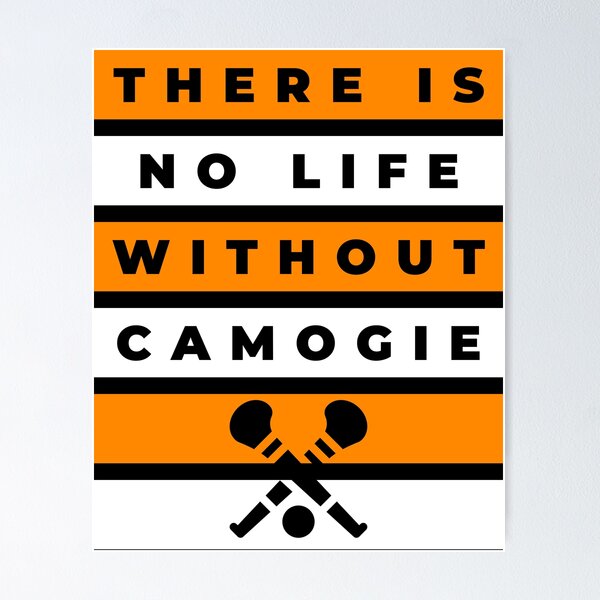 Item preview, There is no life without camogie: Armagh designed and sold by TheGreenGoat.