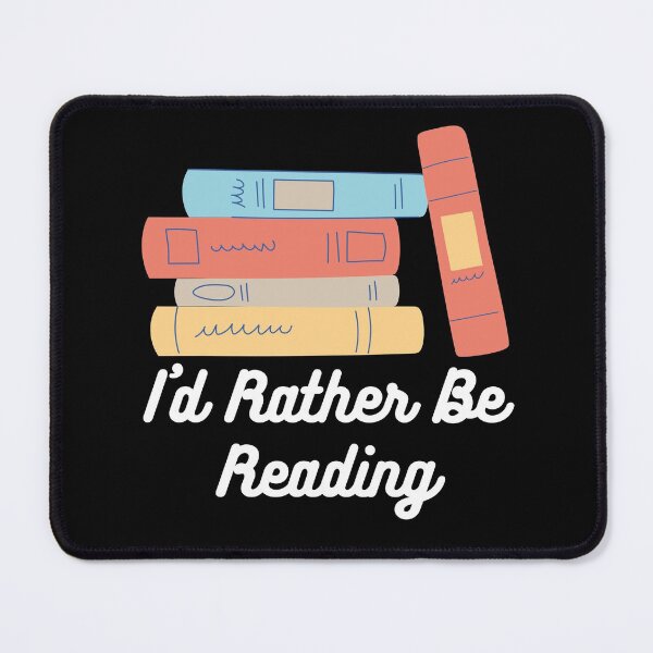 Item preview, I'd Rather Be Reading designed and sold by Crafty-Mornings.