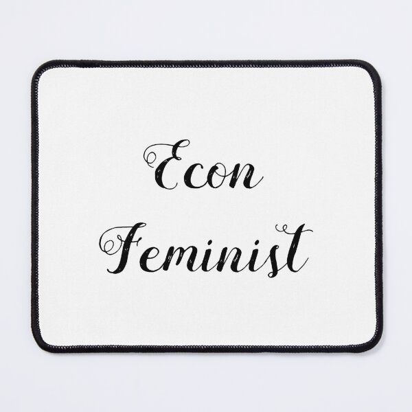 Item preview, Econ Feminist designed and sold by Renshanart.