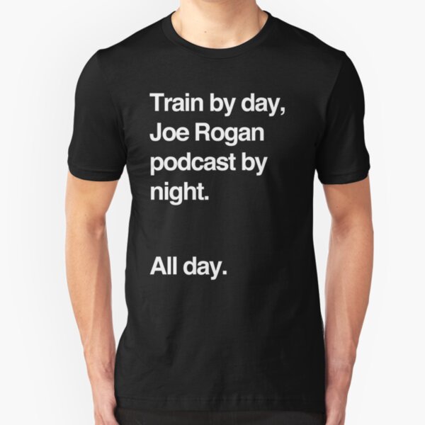 Train by day, Joe Rogan podcast by night - All Day - Nick Diaz - Helvetica Slim Fit T-Shirt