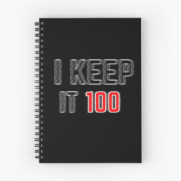 Item preview, Copy of i keep it 100 - trustful quote designed and sold by nasani.