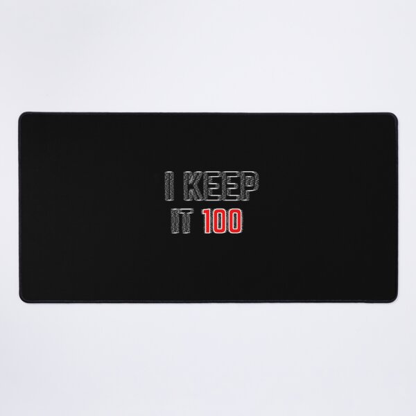 Item preview, Copy of i keep it 100 - trustful quote designed and sold by nasani.