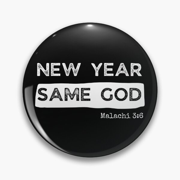Artikelvorschau, 2022-Christliches Neujahrshemd, Neujahr Same God Maleachi 3:6 entworfen und verkauft von Juliano-Designs.