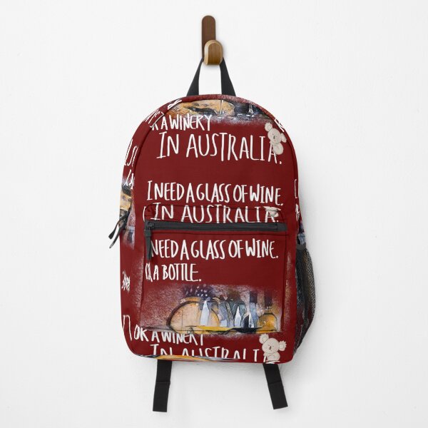 Item preview, I need a glass of wine, or a bottle, or a winery in Australia designed and sold by LiLohaveaplan.