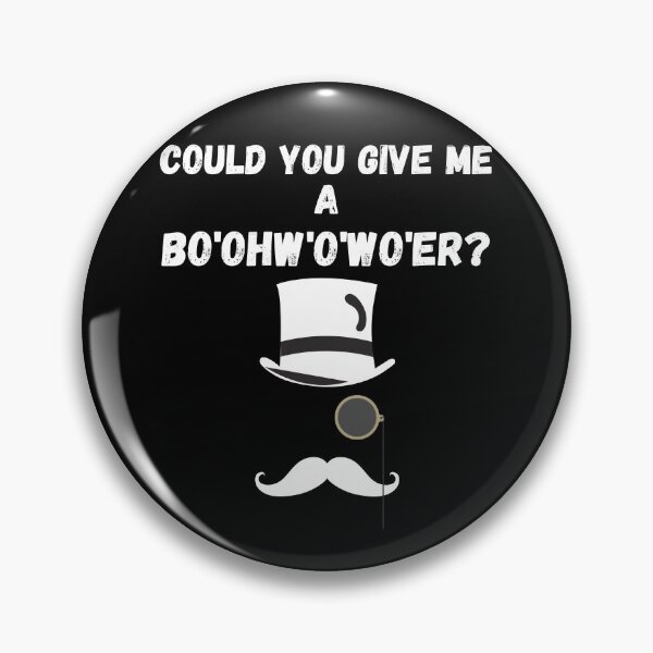 Item preview, Could You Give Me A Bo'ohw'o'wo'er ? designed and sold by Zenith-capitis.