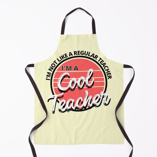 Item preview, I'm Not Like a Regular Teacher I'm a Cool Teacher Retro - by Boo-da-chay designed and sold by Boo-da-chay.