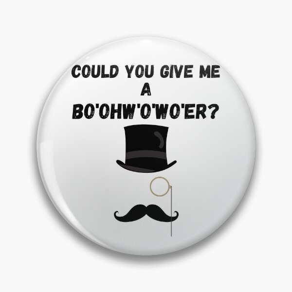 Item preview, Could You Give Me A Bo'ohw'o'wo'er ? designed and sold by Zenith-capitis.