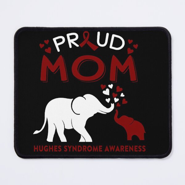 Item preview, Proud Mom Of A Hughes Syndrome Awareness designed and sold by Adropine.