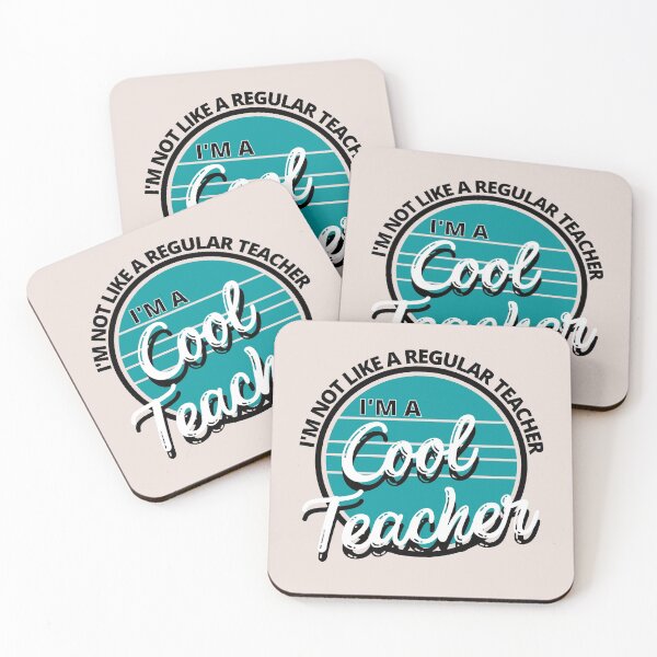 Item preview, I'm Not Like a Regular Teacher I'm a Cool Teacher Retro Turquoise - by Boo-da-chay designed and sold by Boo-da-chay.