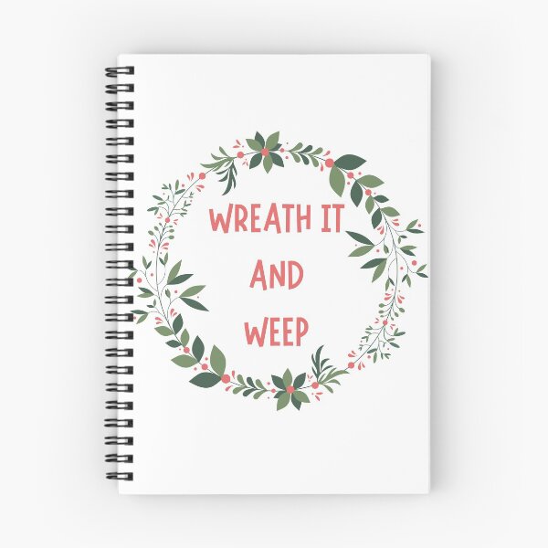 Item preview, Wreath it and Weep Pun designed and sold by Pun Intended.