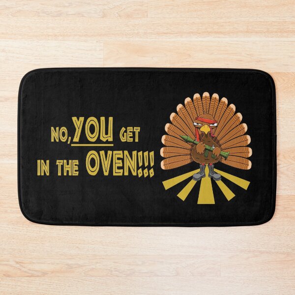 Item preview, No, you get in the oven!!! designed and sold by StencilMyst ..
