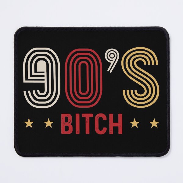 Item preview, 90's bitch designed and sold by pnkpopcorn.