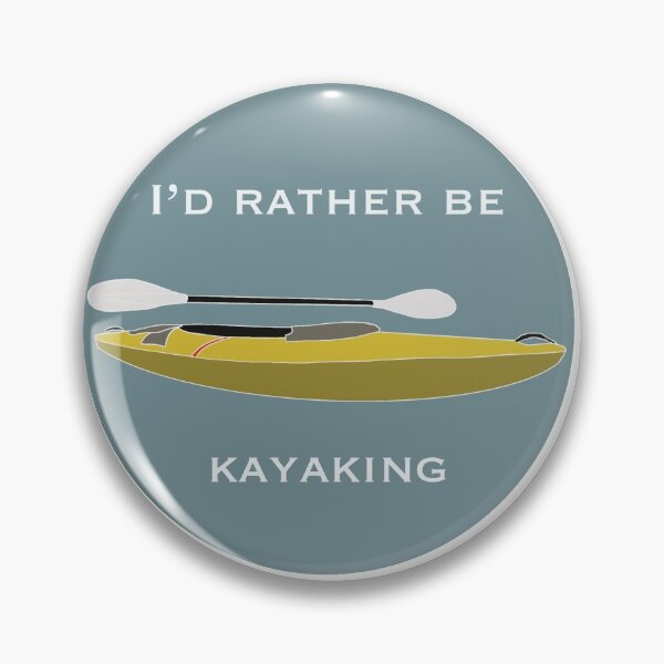 Item preview, I’d Rather Be Kayaking designed and sold by roleydesigns.