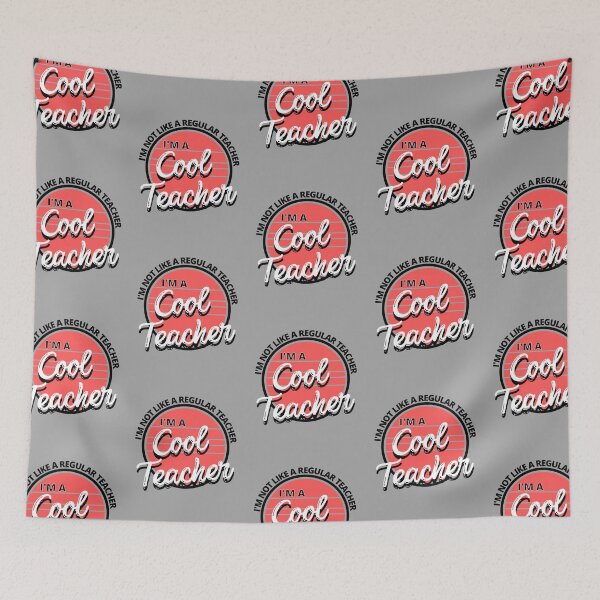 Item preview, I'm Not Like a Regular Teacher I'm a Cool Teacher Retro - by Boo-da-chay designed and sold by Boo-da-chay.