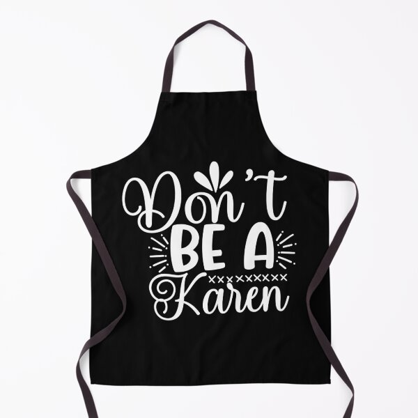 Item preview, Don't be a Karen designed and sold by pnkpopcorn.
