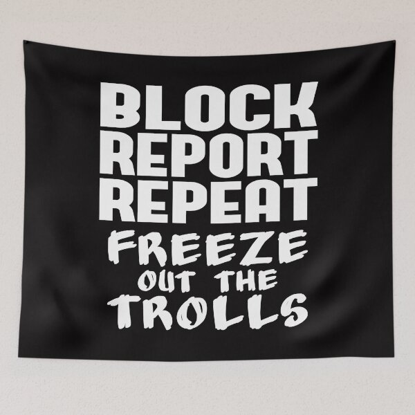 Item preview, Block Report Repeat, How to Deal With Trolls designed and sold by AloraDawnEve.