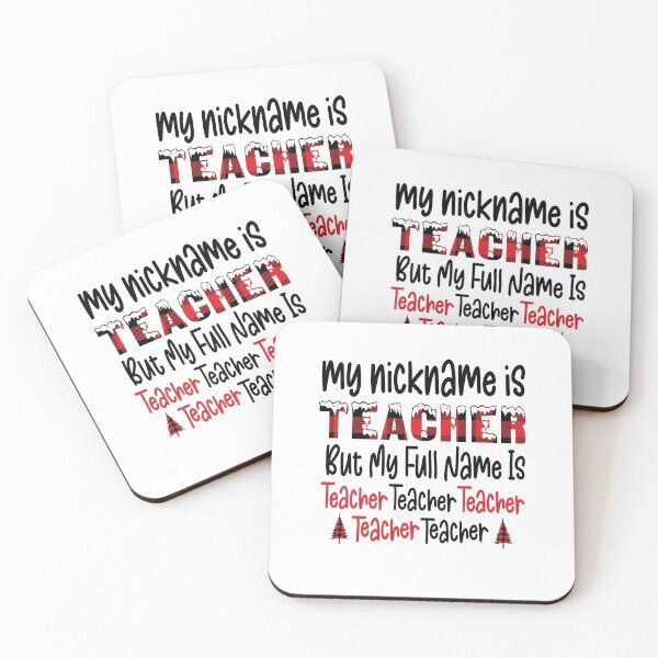 Item preview, My Nickname Is Teacher But My Full Name Is Teacher Christmas  designed and sold by SayingDesign.