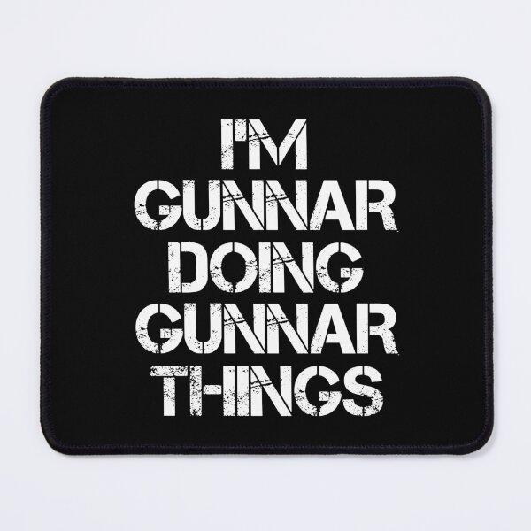 Item preview, Gunnar Name T Shirt - Doing Gunnar Things Name Gift Item Tee designed and sold by artiagasonya.