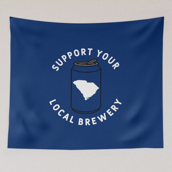 Item preview, Support Your Local Brewery South Carolina designed and sold by fearcity.