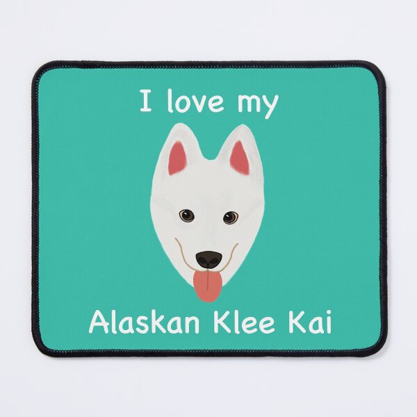 Item preview, I Love My Alaskan Klee Kai (white with brown eyes) designed and sold by Tiki-Kreations.