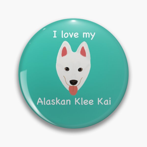 Item preview, I Love My Alaskan Klee Kai (white with brown eyes) designed and sold by Tiki-Kreations.