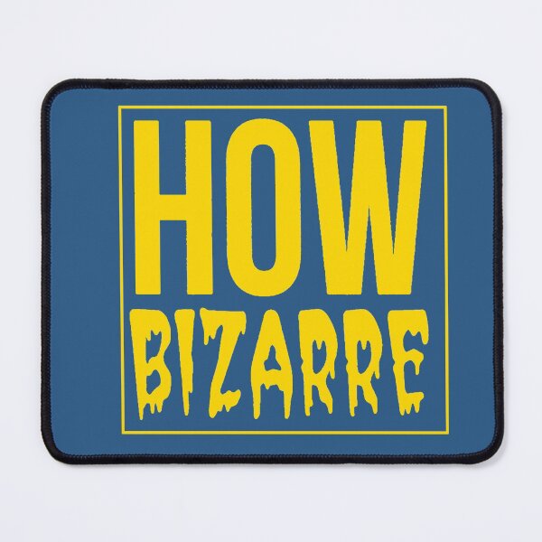 Item preview, Copy of How Bizarre How Bizarre designed and sold by SwampfoxDesign.