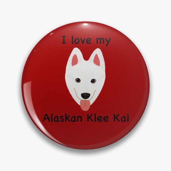 Item preview, I Love My Alaskan Klee Kai (white with brown eyes) designed and sold by Tiki-Kreations.