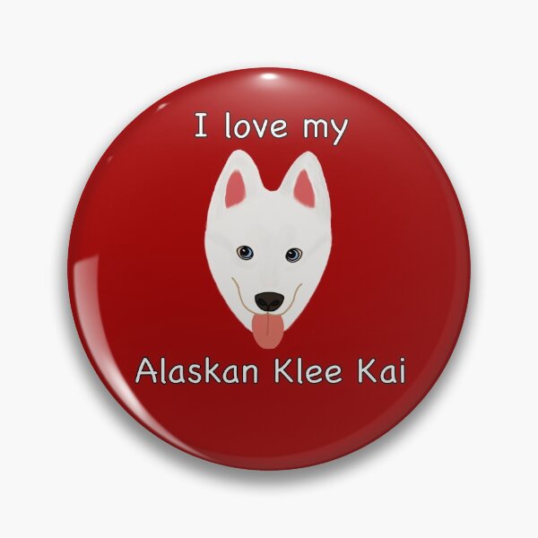 Item preview, I Love My Alaskan Klee Kai (white with blue eyes) designed and sold by Tiki-Kreations.