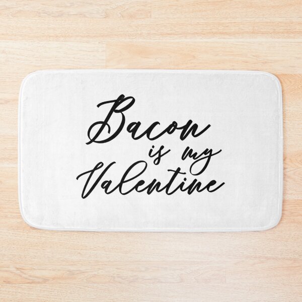 Item preview, Bacon is my valentine, Keto Diet. Funny Keto apparel #KetoDiet #Ketosis #intermittent fasting designed and sold by AmazingEcraft.