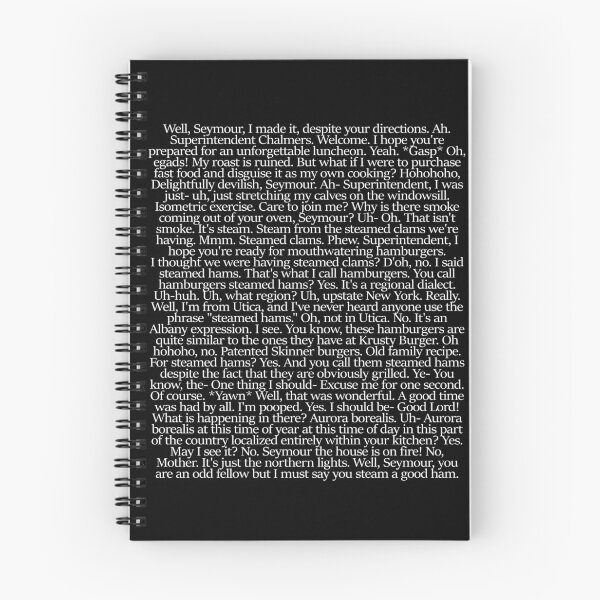 Item preview, Steamed Hams Script / Funny Text Shirt designed and sold by Aetha.