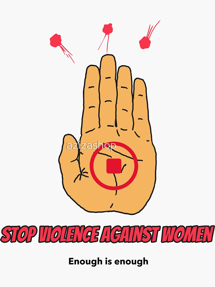 Stop Violence Against Women Sticker For Sale By Azizashop Redbubble 9339