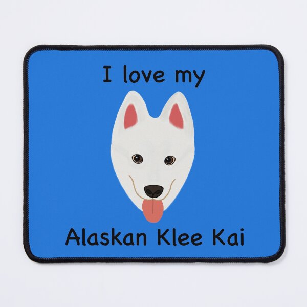 Item preview, I Love My Alaskan Klee Kai (white with brown eyes) designed and sold by Tiki-Kreations.