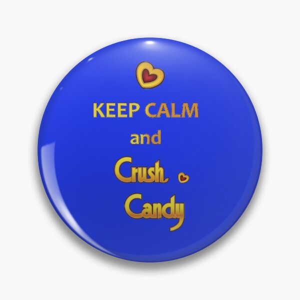 Item preview, Keep calm and crush candy designed and sold by urban-color.
