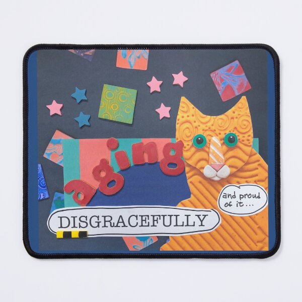 Item preview, Proudly Aging Disgracefully designed and sold by prunellaparsnip.