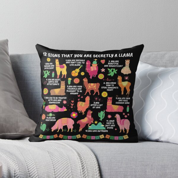 12 Signs That You Are Secretly a Llama Gifts For Llama Lovers  Throw Pillow