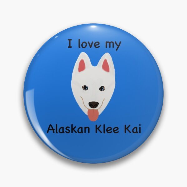 Item preview, I Love My Alaskan Klee Kai (white with blue eyes) designed and sold by Tiki-Kreations.