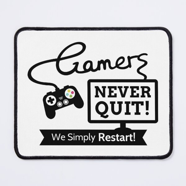 Item preview, Game Console, Gamers Never Quit, Funny Gaming Quote designed and sold by rustydoodle.