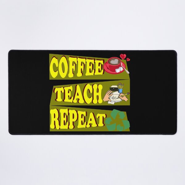 Item preview, coffee teach repeat designed and sold by KawaiiKraze ..