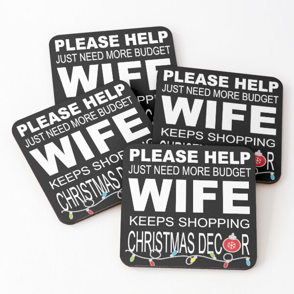 Item preview, Please Help Wife Keeps Shopping Christmas Decor. designed and sold by koonam.