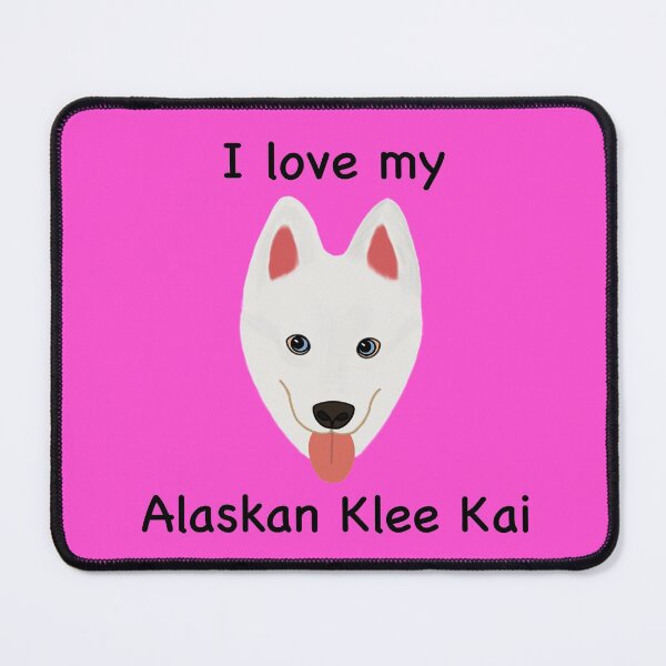 Item preview, I Love My Alaskan Klee Kai (white with blue eyes) designed and sold by Tiki-Kreations.