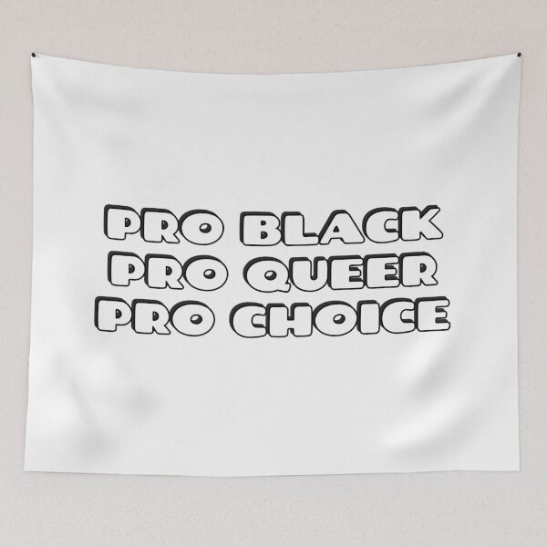 Item preview,  PRO BLACK PRO QUEER PRO CHOICE - stay woke designed and sold by Inspirationmotivation.