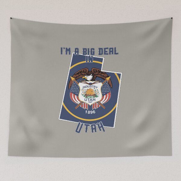 Item preview, I'm a big deal in Utah designed and sold by GamerGeekMedia.