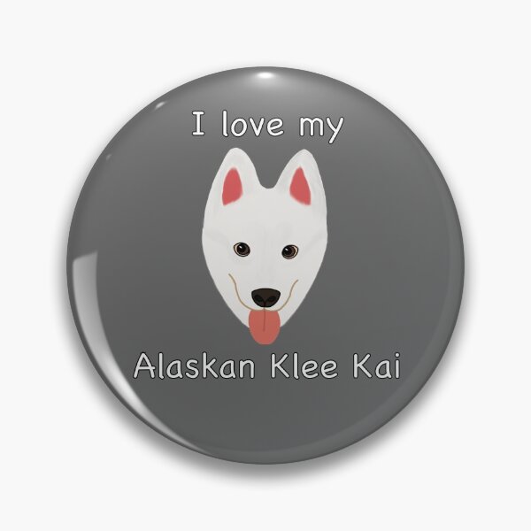 Item preview, I Love My Alaskan Klee Kai (white with brown eyes) designed and sold by Tiki-Kreations.