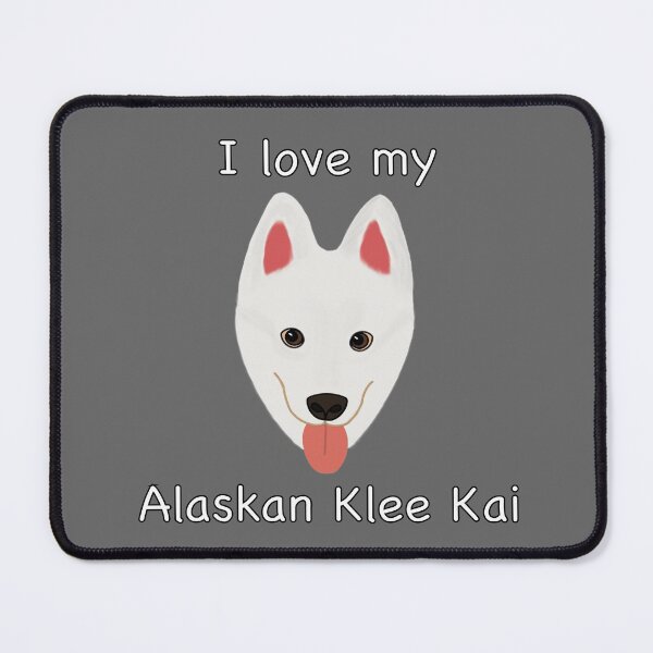 Item preview, I Love My Alaskan Klee Kai (white with brown eyes) designed and sold by Tiki-Kreations.