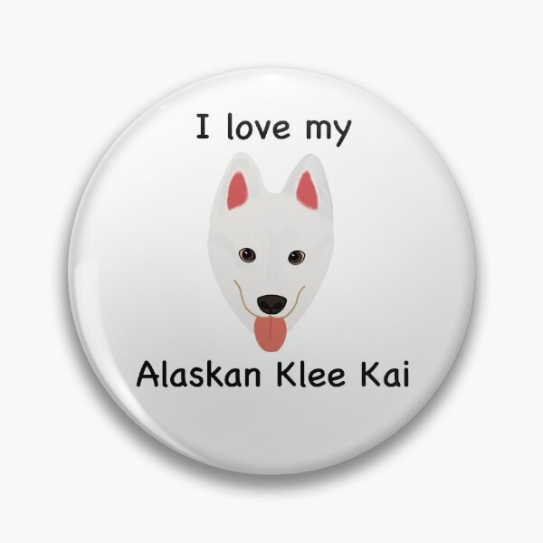 Item preview, I Love My Alaskan Klee Kai (white with brown eyes) designed and sold by Tiki-Kreations.