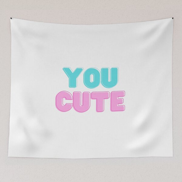 Item preview, You Cute designed and sold by ArtistVenus.