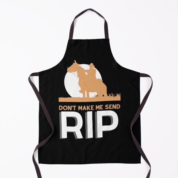 Item preview, Don't Make Me Send RIP, Yellowstone Lover designed and sold by RE PIXEL.
