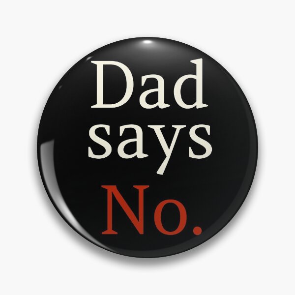 Item preview, Dad says no message designed and sold by Paxbear Tees.