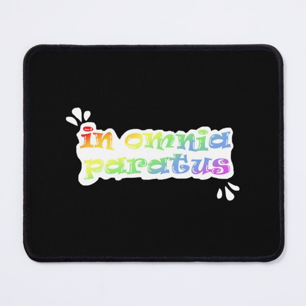 Item preview, in omnia paratus designed and sold by BriannaNieto.